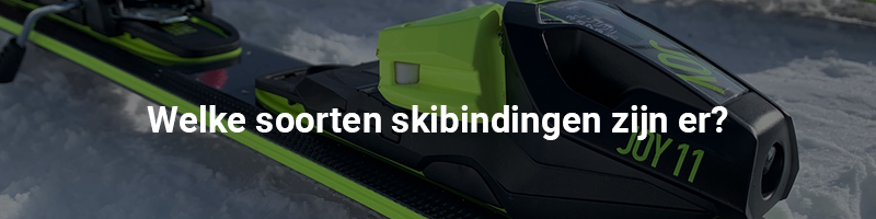 Welke soorten skibindingen zijn er